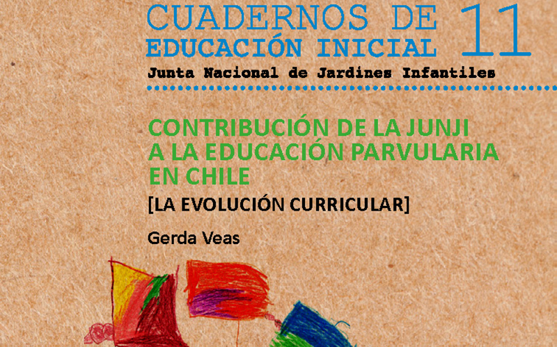 Cuaderno 11 – Contribución de la Junji a la educación parvularia en Chile